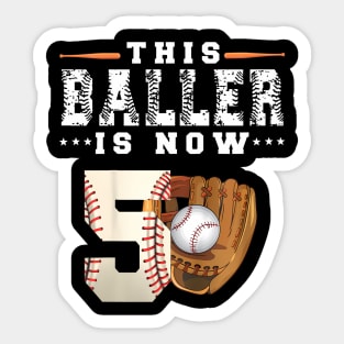 Kids 5 Years This Baller Is Now 5 Kids Baseball 5Th Birthday Sticker